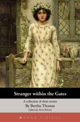 Stranger Within The Gates: A Collection of Short Stories