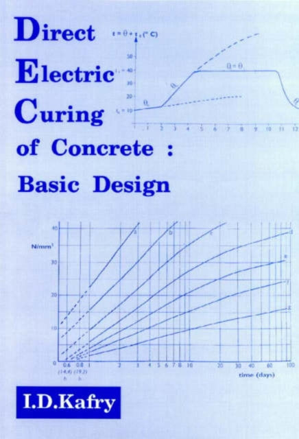 Direct Electric Curing of Concrete: Basic Design