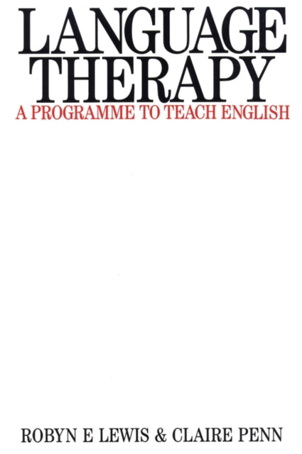 Language Therapy: A Programme to Teach English