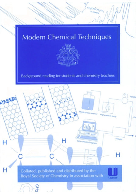 Modern Chemical Techniques: An Essential