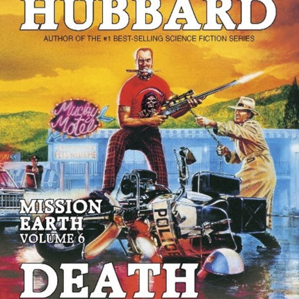 Mission Earth 6, Death Quest