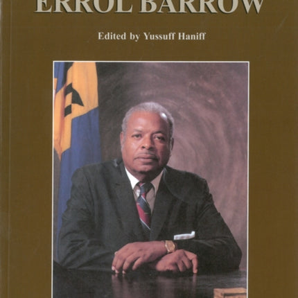 Speeches By Errol Barrow