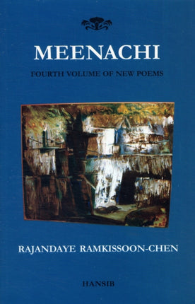 Meenachi: Fourth Volume of New Poems