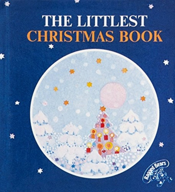 The Littlest Christmas Book The Littlest Book Collection