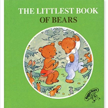 The Littlest Book of Bears The Littlest Book Collection