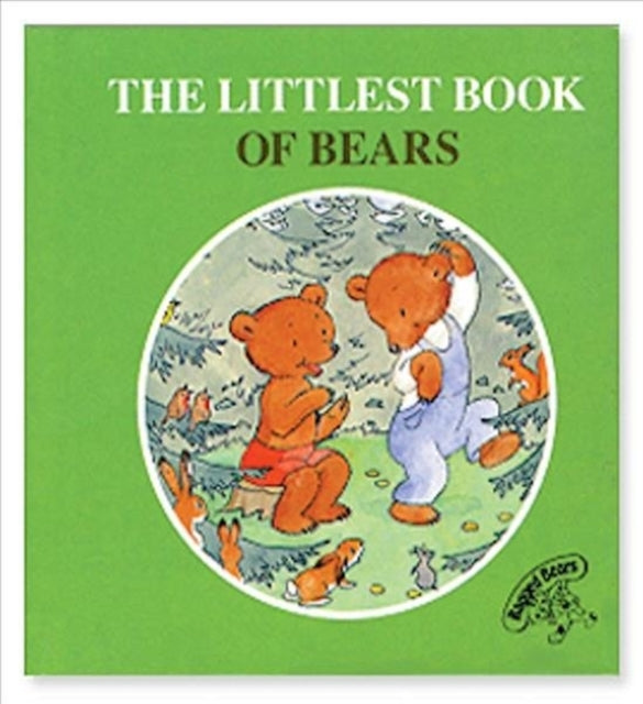 The Littlest Book of Bears The Littlest Book Collection