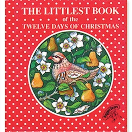 The Littlest Book of the Twelve Days of Christmas The Littlest Book Collection