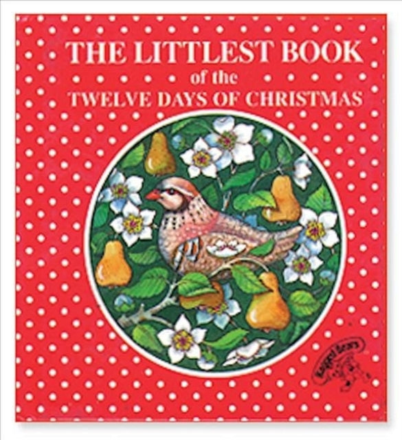 The Littlest Book of the Twelve Days of Christmas The Littlest Book Collection