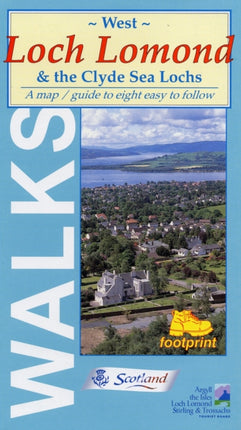 Walks Around West Loch Lomond and the Clyde Sea