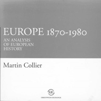 Europe, 1870-1980: An Analysis of European History