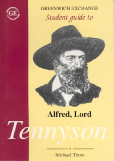 Student Guide to Alfred, Lord Tennyson