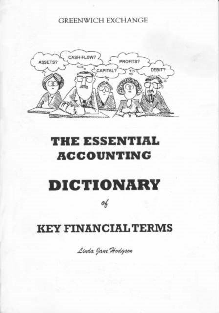 The Essential Accounting Dictionary of Key Financial Terms