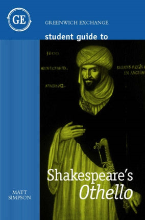 Student Guide to Shakepeare's "Othello"