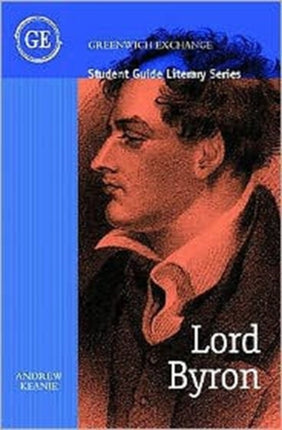 Student Guide to Lord Byron