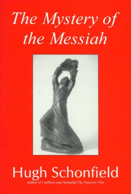 The Mystery of the Messiah