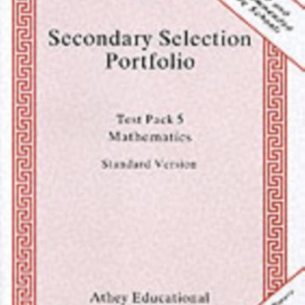 Secondary Selection Portfolio: Test Pack 5: