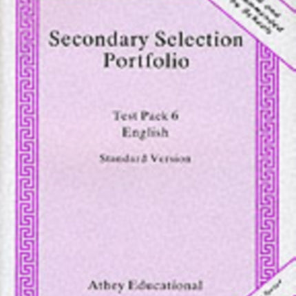 Secondary Selection Portfolio: Test Pack 6: