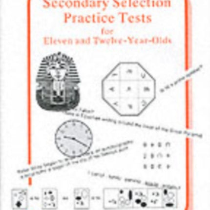 Secondary Selection Practice Tests for Eleven and
