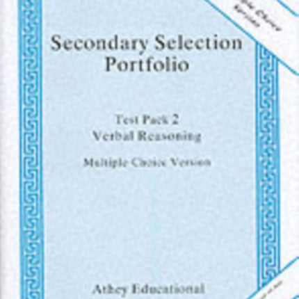 Secondary Selection Portfolio: Test Pack 2: