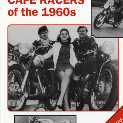 Café Racers of 50s and 60s