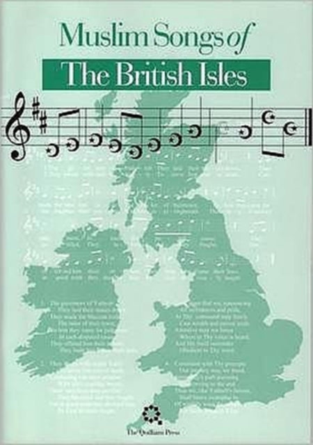 Muslim Songs of the British Isles: Arranged for Schools