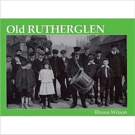 Old Rutherglen