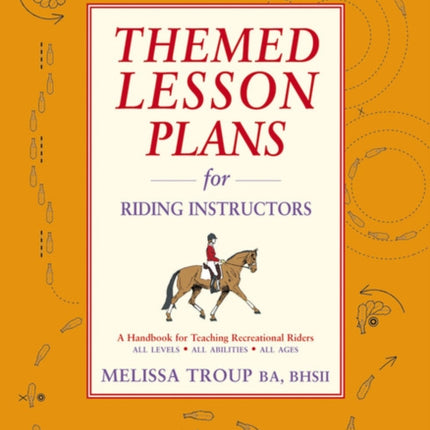 Themed Lesson Plans for Riding Instructors