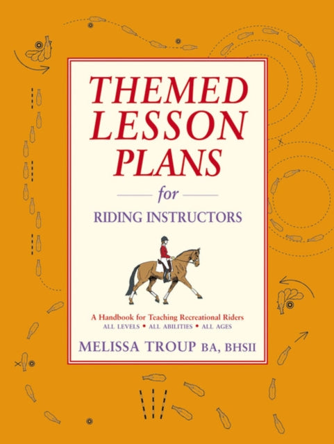 Themed Lesson Plans for Riding Instructors