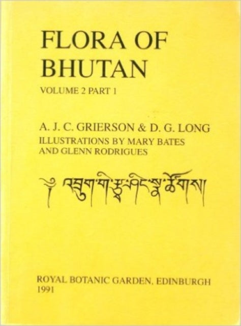 Flora of Bhutan: Volume 2, Part 1