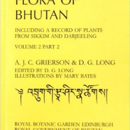 Flora of Bhutan: Volume 2, part 2