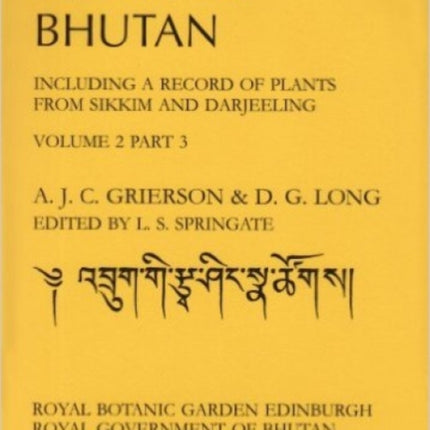 Flora of Bhutan: Volume 2, Part 3