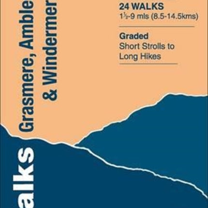 Walks Grasmere, Ambleside and Windermere