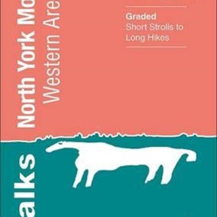 Walks North York Moors: Western Area: 2023