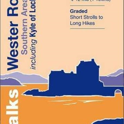 Walks Wester Ross Southern Area: Including Kyle of Lochalsh