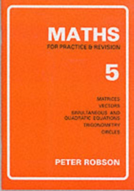 Maths for Practice and Revision: Bk. 5