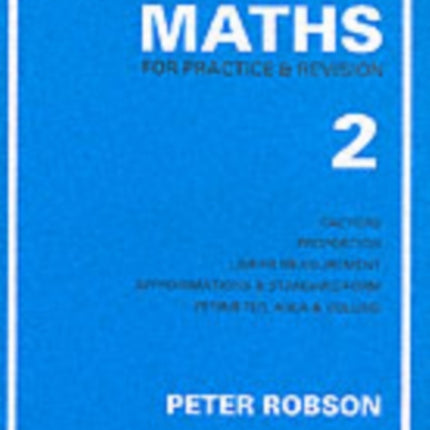 Maths for Practice and Revision: Bk. 2