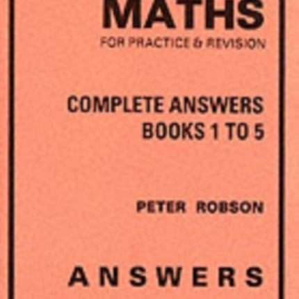 Maths for Practice and Revision: Complete Answers