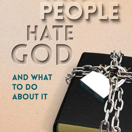 Why People Hate God