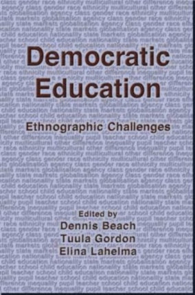 Democratic Education: Ethnographic Changes