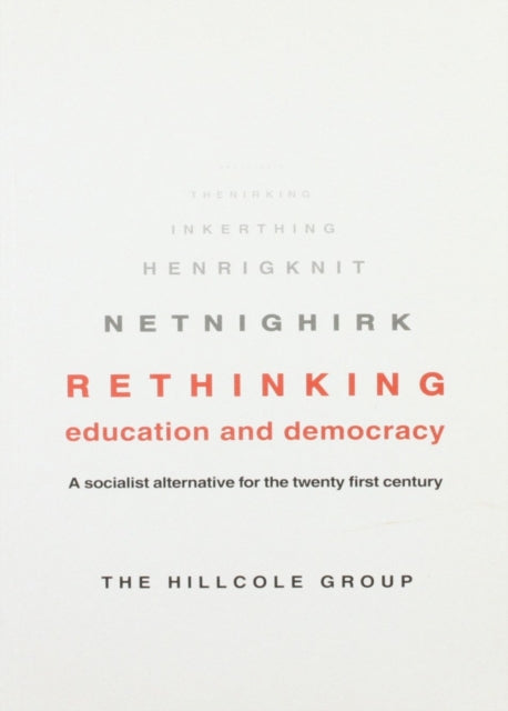 Rethinking Education And Democracy