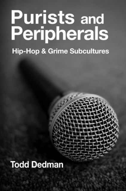 Purists And Peripherals: Hip-Hop and Grime subcultures