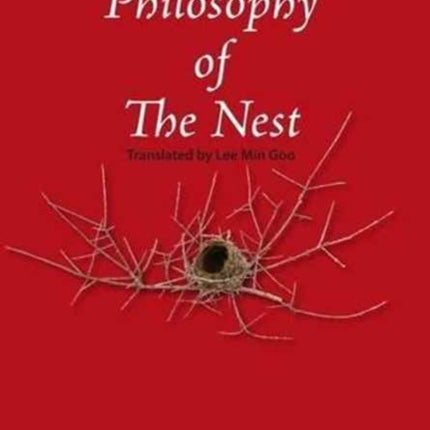 Philosophy of the Nest