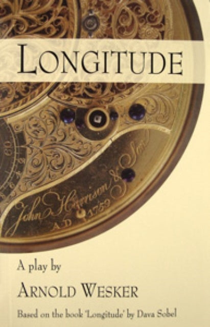 Longitude: The Play - Based on the Book