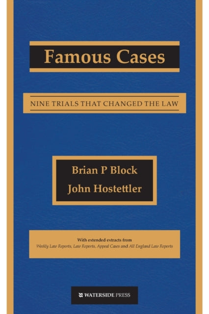 Famous Cases: Nine Trials That Changed the Law