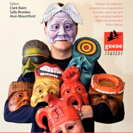 The Geese Theatre Handbook: Drama with Offenders and People at Risk