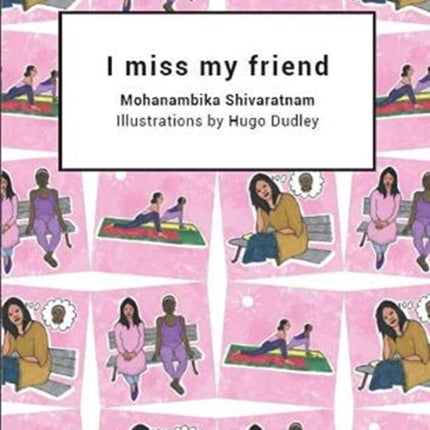 I miss my friend
