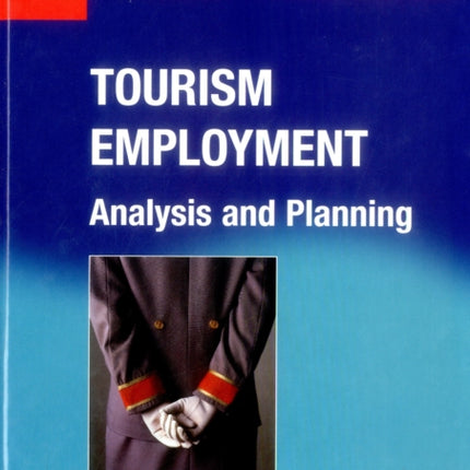 Tourism Employment: Analysis and Planning