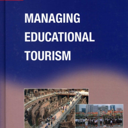 Managing Educational Tourism