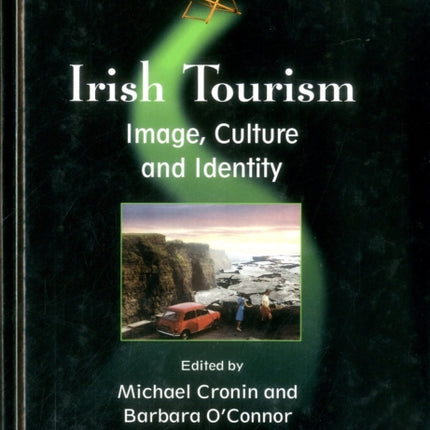 Irish Tourism: Image, Culture and Identity