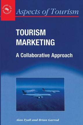 Tourism Marketing: A Collaborative Approach